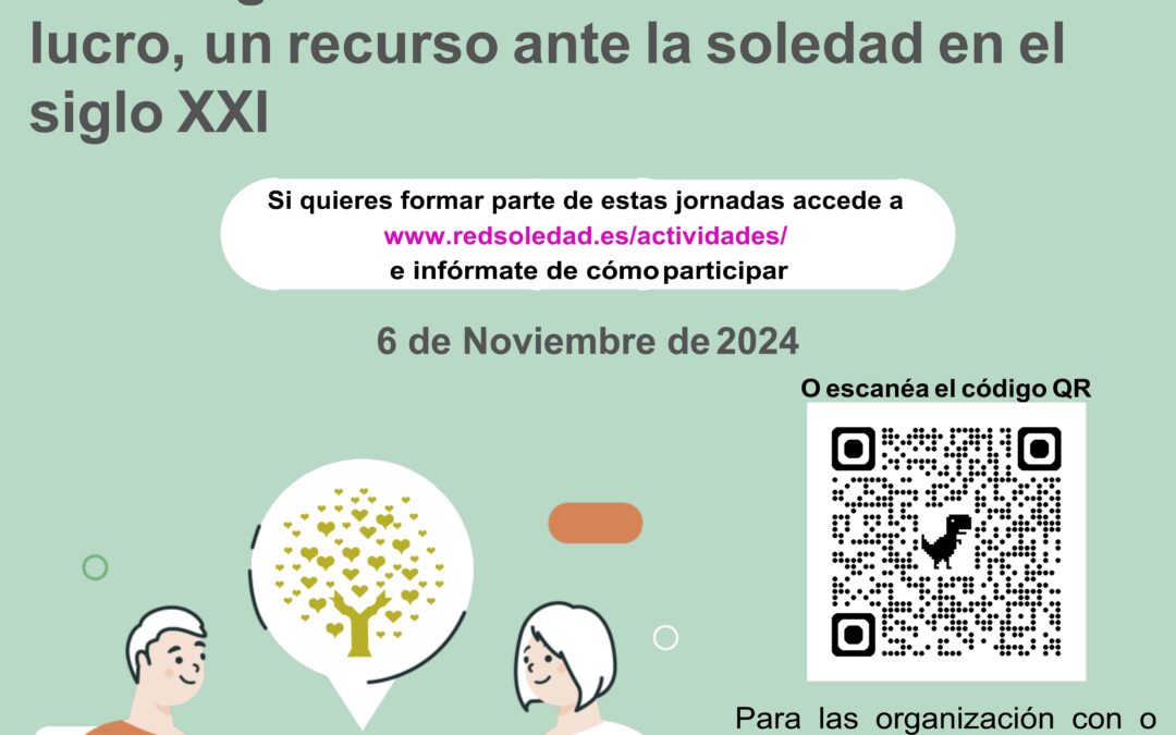 ¡Ampliado Plazo hasta el 15 de Octubre! Premios y ponencias sobre buenas prácticas para las II Jornadas Nacionales de Red Soledades.